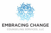 Glendale, Arizona therapist: Embracing Change Counseling Services, LLC, counselor/therapist